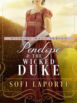 cover image of Penelope and the Wicked Duke (The Wishing Well #4)